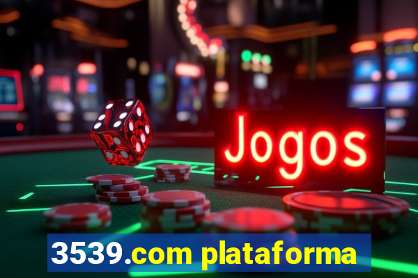 3539.com plataforma